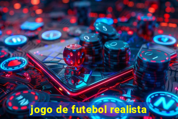 jogo de futebol realista