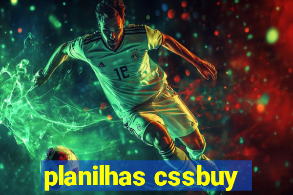 planilhas cssbuy