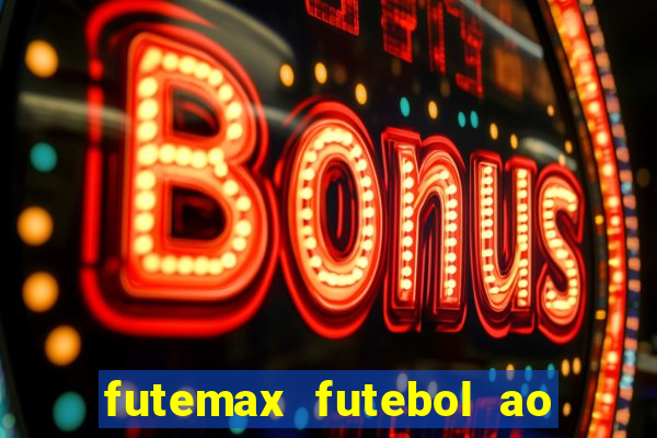 futemax futebol ao vivo real madrid