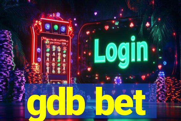 gdb bet