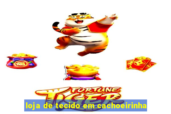 loja de tecido em cachoeirinha