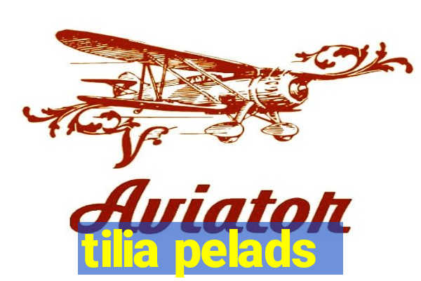 tilia pelads