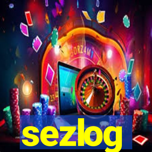 sezlog