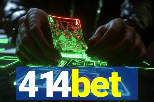 414bet