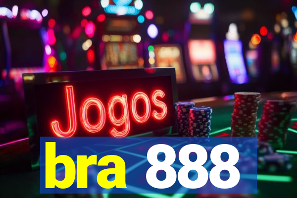 bra 888