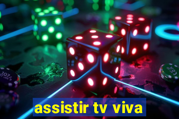 assistir tv viva