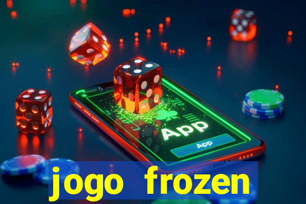 jogo frozen problema em dobro