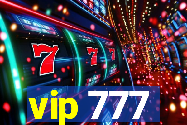 vip 777