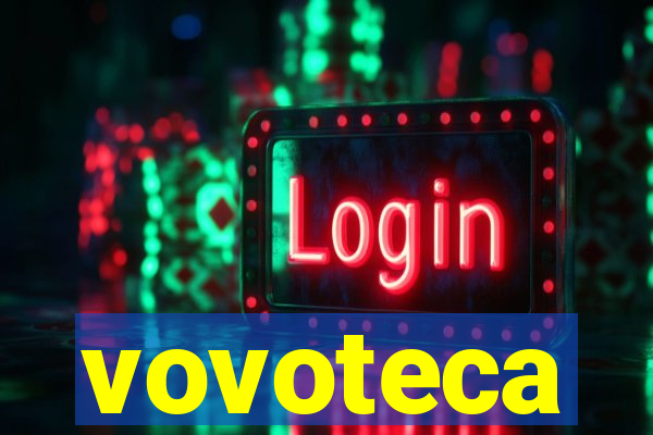 vovoteca