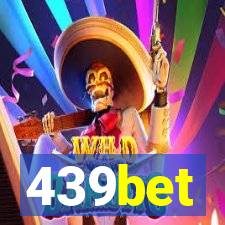 439bet