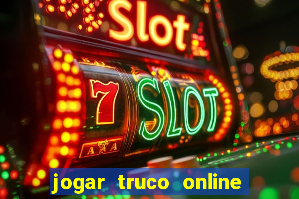 jogar truco online valendo dinheiro