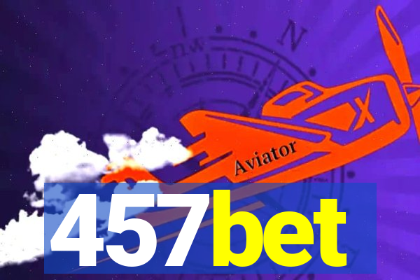 457bet