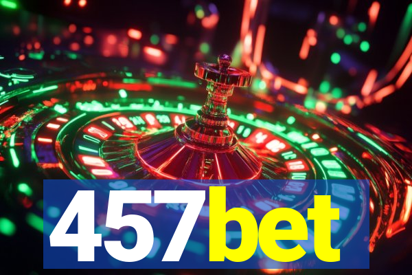 457bet