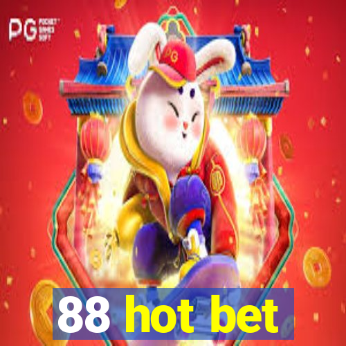 88 hot bet