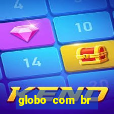 globo com br absolutamente noticias