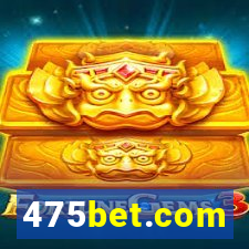 475bet.com