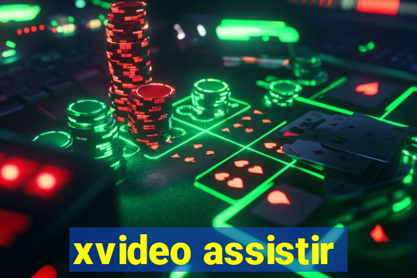 xvideo assistir