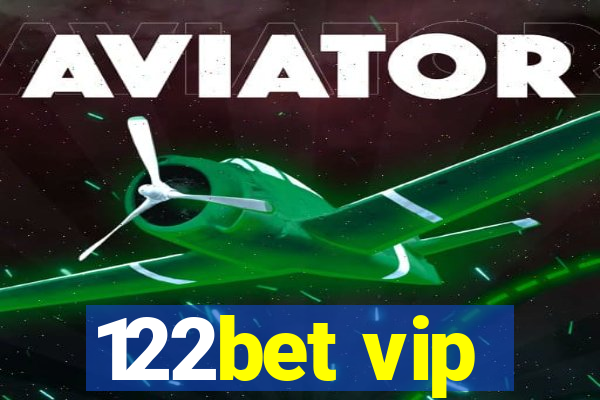 122bet vip