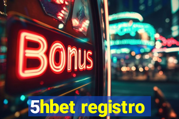 5hbet registro