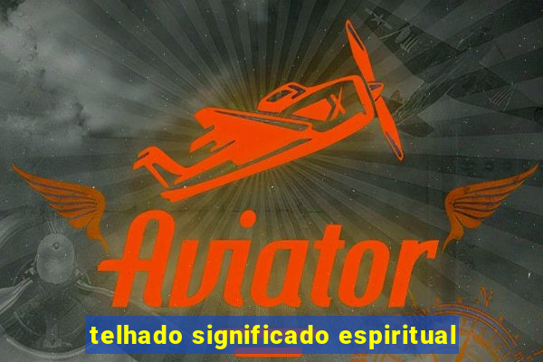 telhado significado espiritual