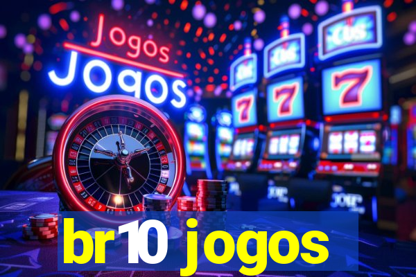 br10 jogos