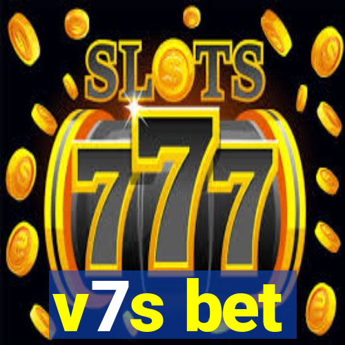 v7s bet