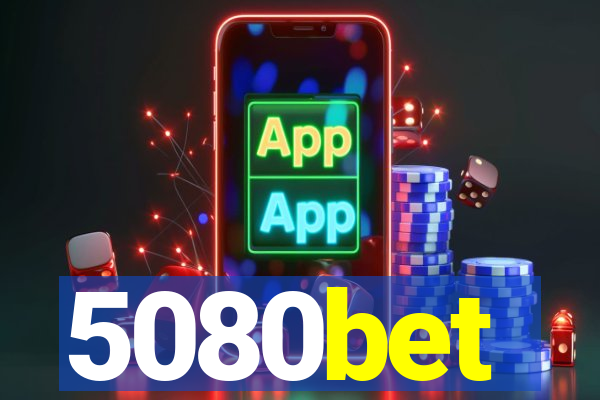 5080bet