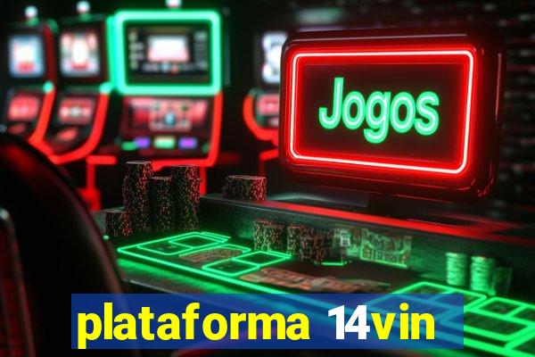 plataforma 14vin