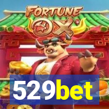 529bet