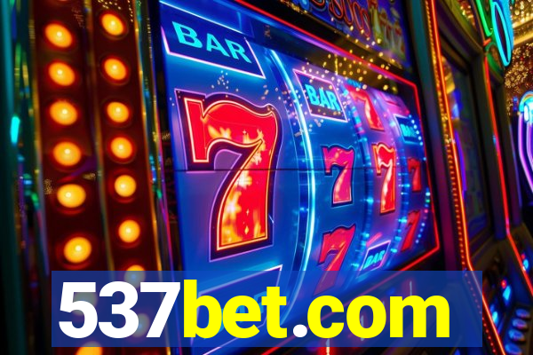 537bet.com