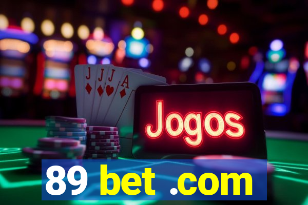 89 bet .com