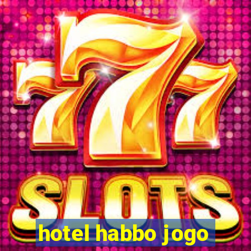 hotel habbo jogo