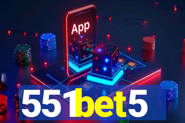 551bet5