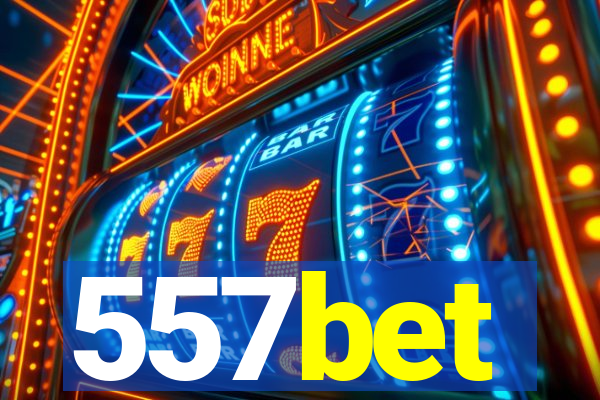 557bet