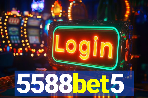 5588bet5