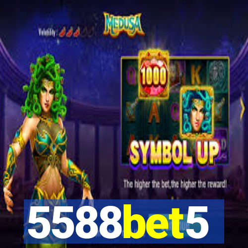 5588bet5