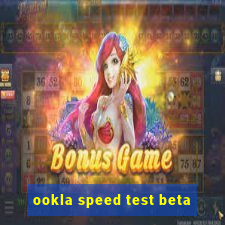 ookla speed test beta