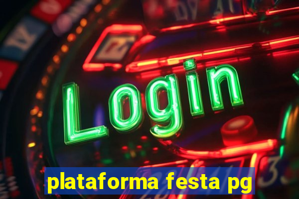 plataforma festa pg