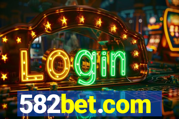 582bet.com