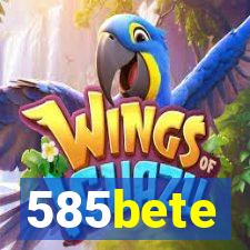 585bete