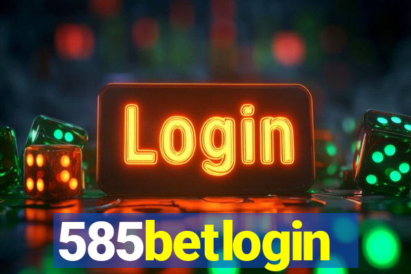 585betlogin