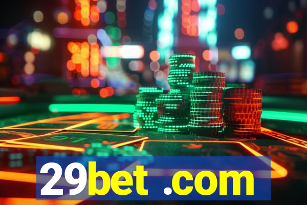 29bet .com