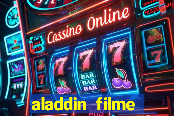 aladdin filme completo drive