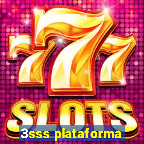 3sss plataforma