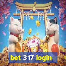 bet 317 login