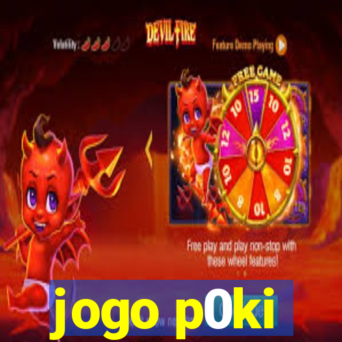 jogo p0ki