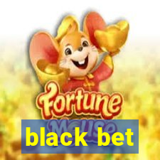 black bet