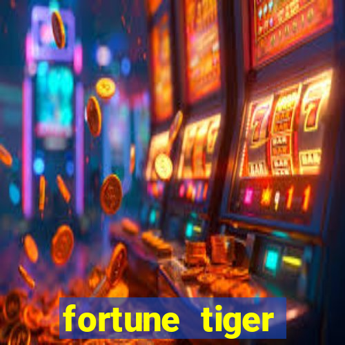 fortune tiger plataforma pagante