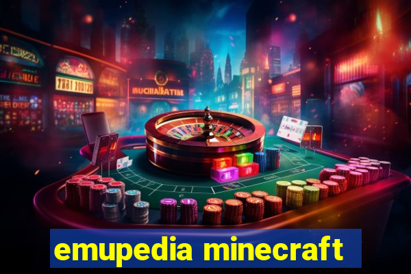 emupedia minecraft