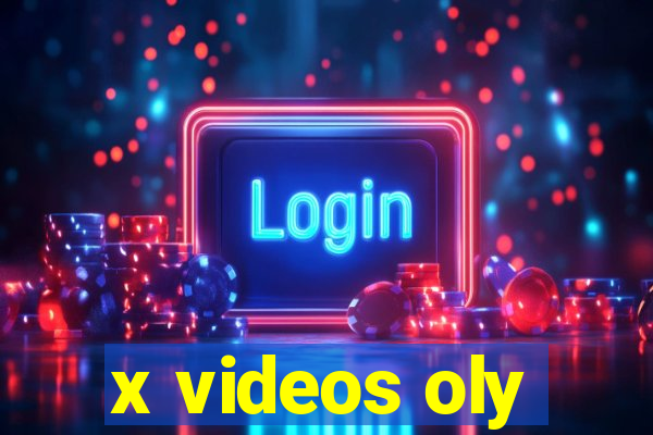 x videos oly